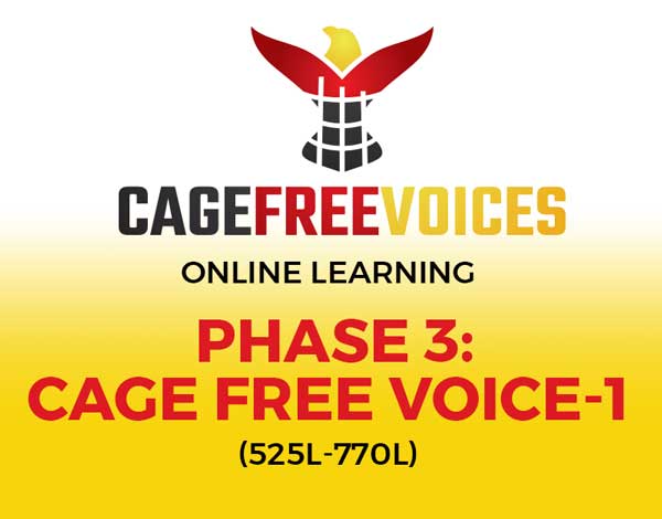 Phase 3: Cage Free Voice-1 (525L-770L)